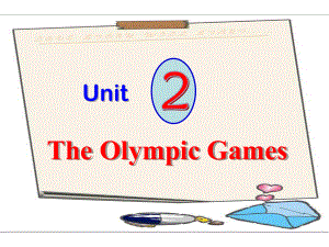 unit2_The_Olympic_Games_warmingreading_非常实用的_课件.ppt