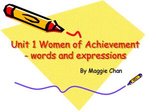 unit_1_women_of_achievement_词汇.ppt