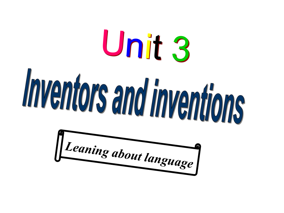 unit3Inventorsandinventions-learningaboutlanguage课件（新人教版高中英语选修8）.ppt_第2页