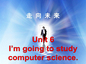 Unit_6_I'm_going_to_study_computer_science_Section_B_2.ppt