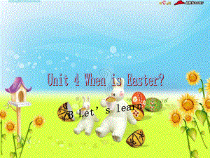 PEP小学英语五年级下册Unit_4_When_is_Easter_part_B_let's_learn_(1).ppt