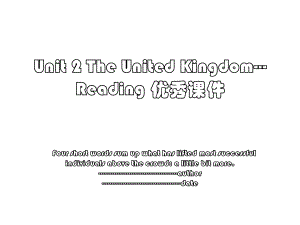 Unit 2 The United Kingdom-Reading 优秀课件.ppt