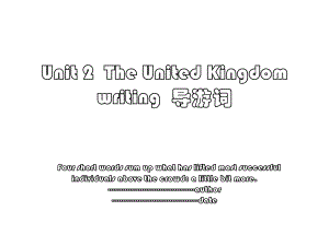 Unit 2The United Kingdom writing导游词.ppt