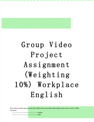 Group Video Project Assignment (Weighting 10%) Workplace English.doc