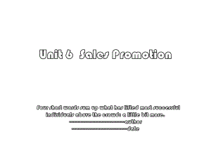 Unit 6Sales Promotion.ppt