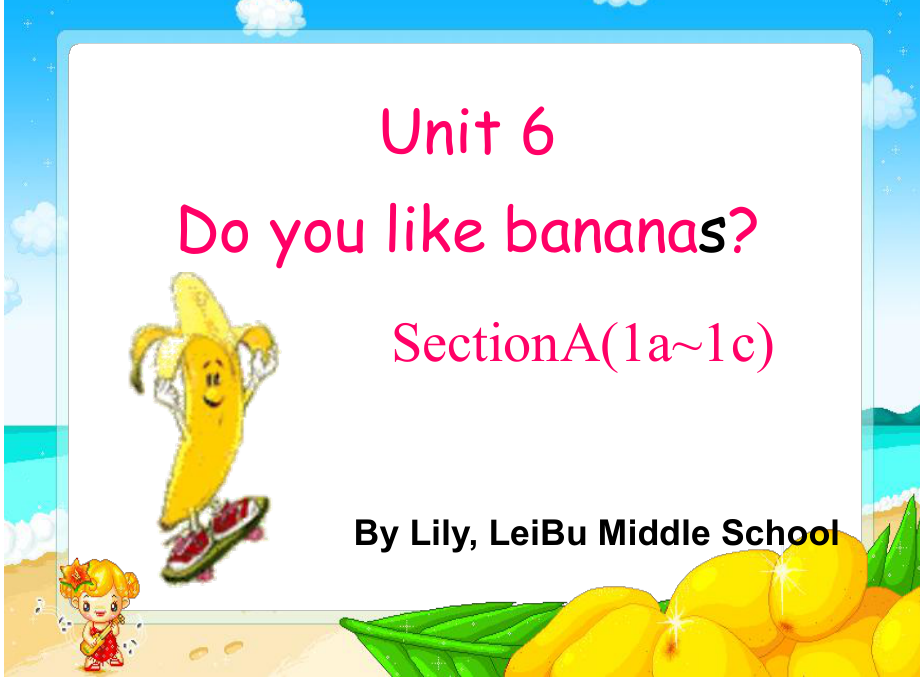 优质课unit6Do you like bananas.ppt_第2页