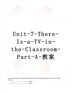 Unit-7-There-Is-a-TV-in-the-Classroom-Part-A-教案.doc