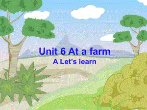 人教PEP版英语四年级下册Unit_6_At_a_farm_Part_A部分_let's_learn课件.ppt