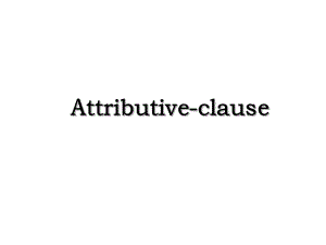 Attributive-clause.ppt