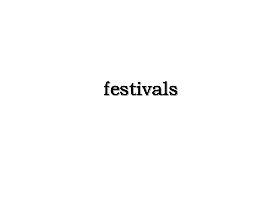 festivals.ppt_第1页