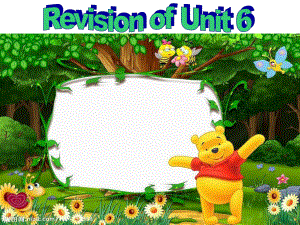 最新Revision of Unit 6(共19张PPT课件).pptx