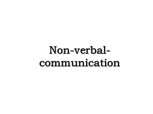 Non-verbal-communication.ppt