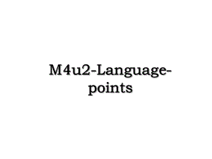 M4u2-Language-points.ppt