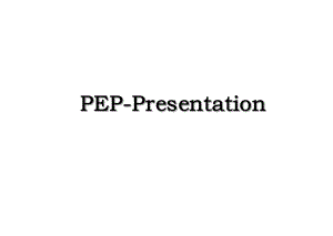 PEP-Presentation.ppt
