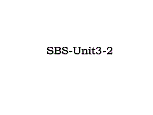 SBS-Unit3-2.ppt