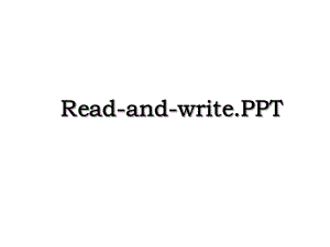 Read-and-write.PPT.ppt
