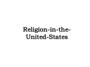 Religion-in-the-United-States.ppt