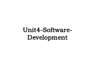 Unit4-Software-Development.ppt