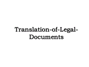 Translation-of-Legal-Documents.ppt