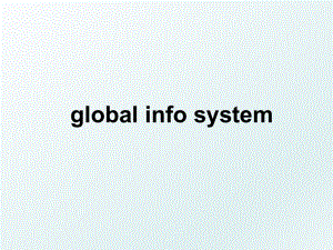 global info system.ppt
