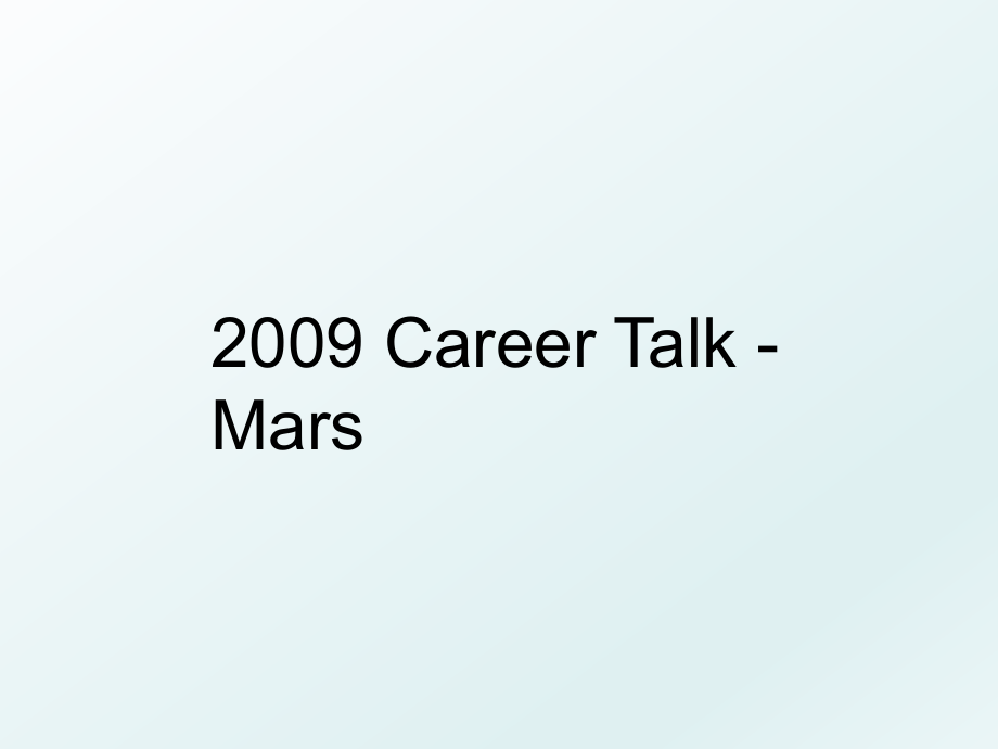 career talk -mars.ppt_第1页