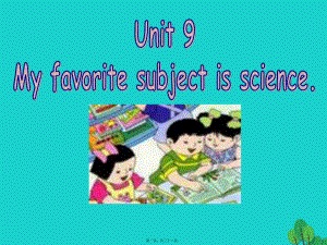 最新七年级英语上册 unit 9 my favorite subject is science（第5课时课件 （新版人教新目标版(共32张ppt课件).pptx