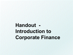 Handout- Introduction to Corporate Finance.ppt