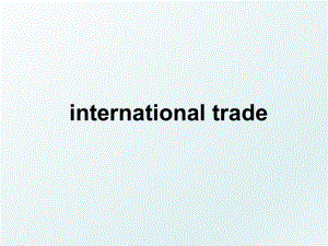 international trade.ppt