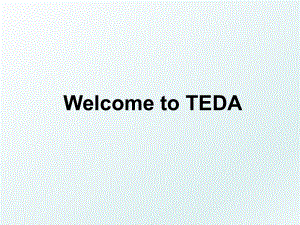 Welcome to TEDA.ppt