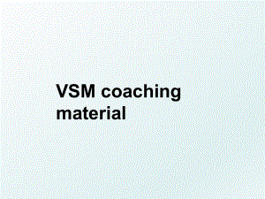 VSM coaching material.ppt