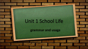 Unit1SchoolLife语法.pptx