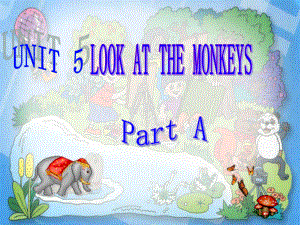 look_at_the_monkeys课件.ppt
