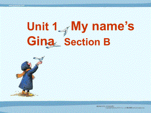 Unit1_My_name_is_Gina1_Section_B新目标.ppt