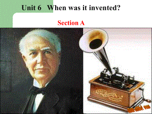 unit6Whenwasitinvented演示文稿.ppt