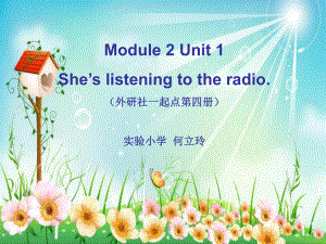 She's_listening_to_the_radio_何立玲.ppt