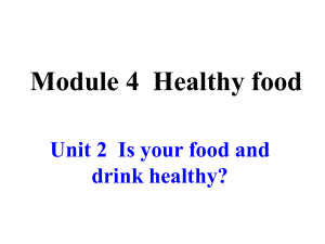 Module_4_Unit_2习题.ppt