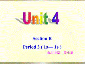 九年级Unite4sectionb(1a-1e).pptx