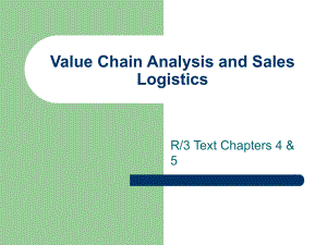 Value Chain Analysis and Sales Logistics.ppt