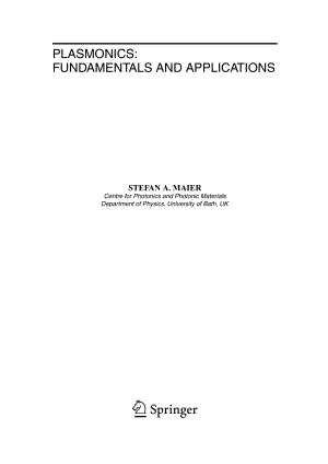 plasmonics fundamentals and applications：表面等离子体光子学基础与应用.pdf