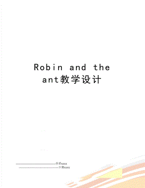 Robin and the ant教学设计.doc