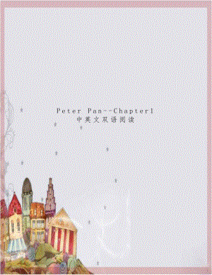 Peter Pan-Chapter1 中英文双语阅读.doc