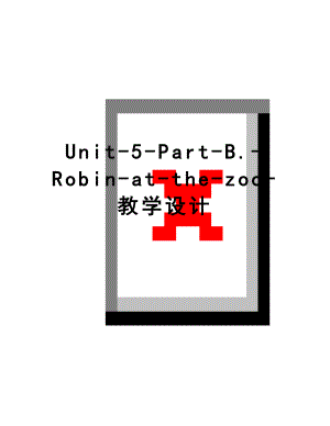 -Robin-at-the-zoo-教学设计.docx