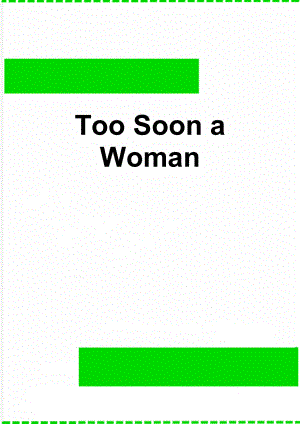 Too Soon a Woman(4页).doc