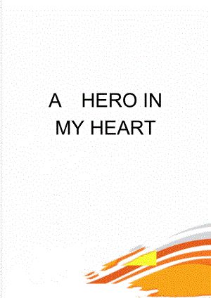 AHERO IN MY HEART(2页).doc